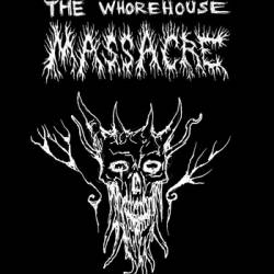 The Whorehouse Massacre : VI.